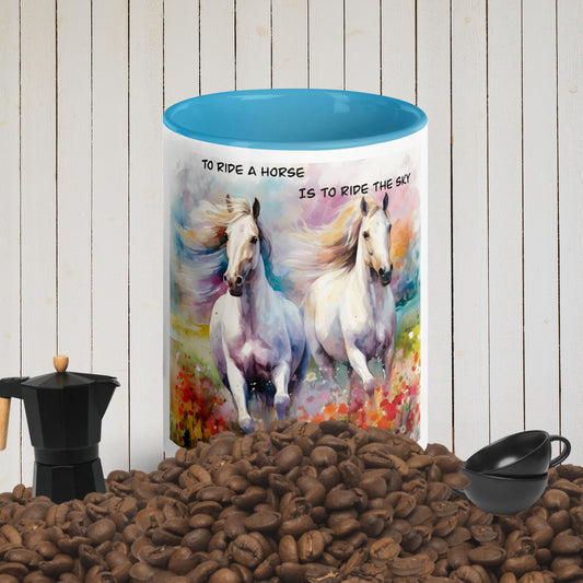 To Ride A Horse Is To Ride The Sky Mug